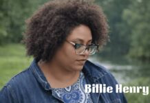 Life, Family, Privacy, and Choice in the Life of Billie Henry Billie Henry