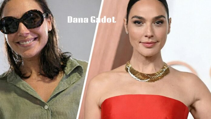 Dana Gadot Dana Gadot