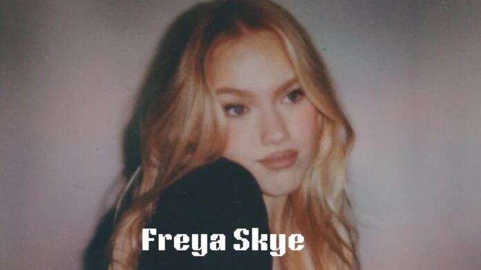 Freya Skye Freya Skye