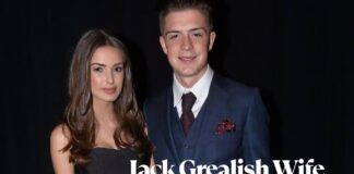 The Real Story of Jack Grealish’s Spouse, Sasha Attwood Jack Grealish Wife