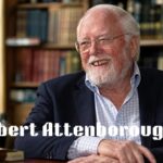 Robert Attenborough’s age: Facts about His Life, Family, and Work Robert Attenborough