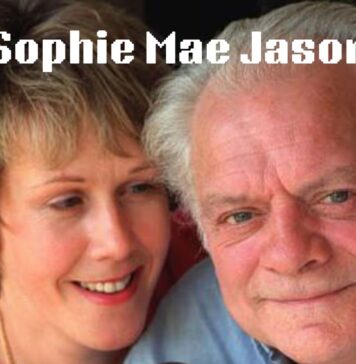 Early life, family, and facts about Sophie Mae Jason Sophie Mae Jason